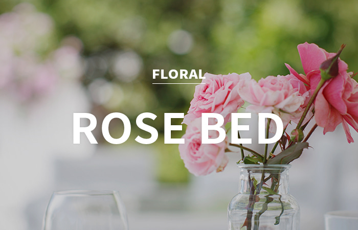 [EU] rose bed / 로즈 베드